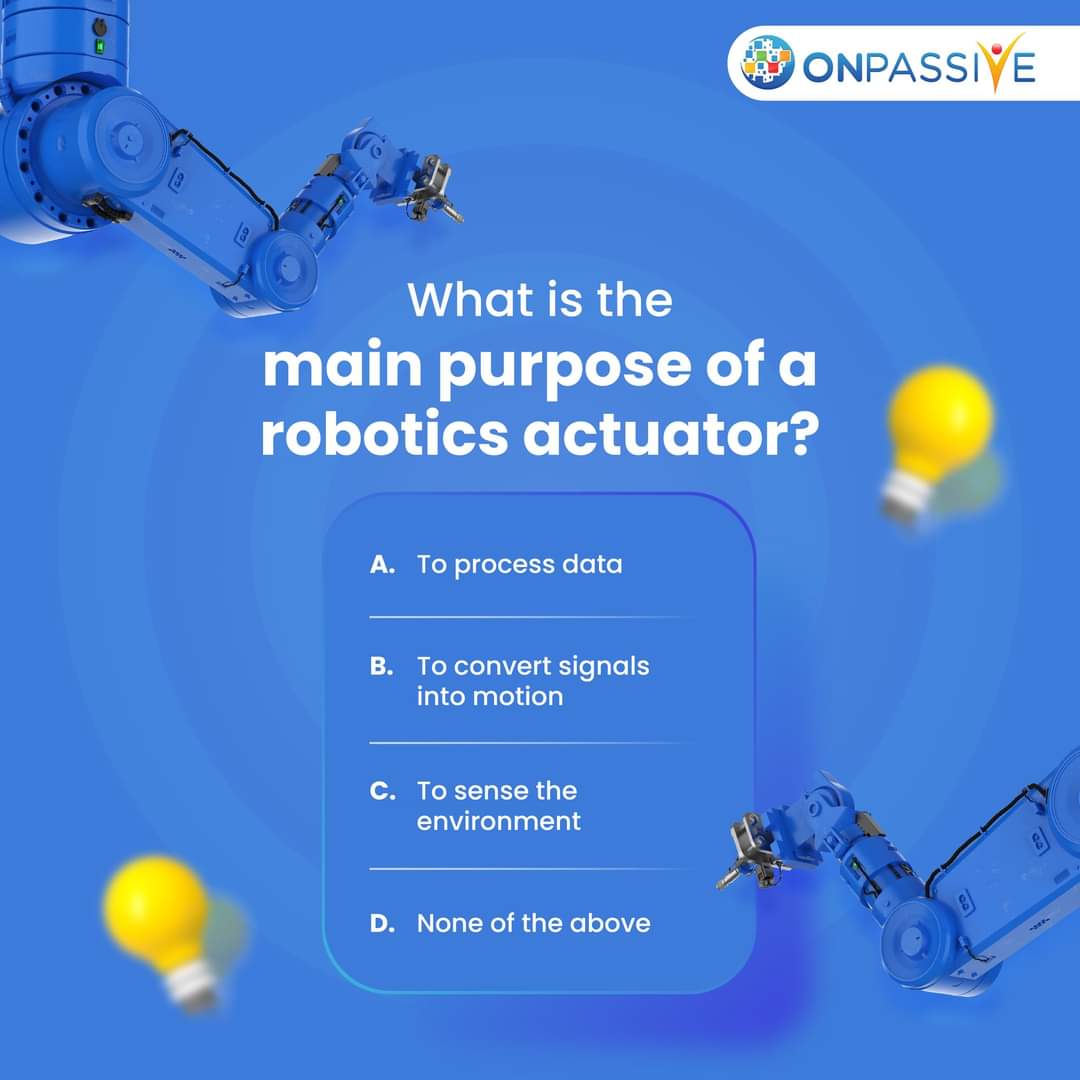 Challenge your expertise with our quiz contest! Drop your answers in the comments.

#ONPASSIVE #QuizContest #QuizChallenge #CommentNow #TheFutureOfInternet #AI 
#robotics #roboticschallenge