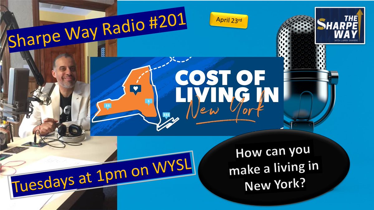 TUESDAY at 1pm ET: Sharpe Way Radio #201: How can you make a living in New York? WYSL Radio. Call in - 585-346-3000. Join me to for answers and call in to say your piece. LIVE​, broadcasting from WYSL 1040am/92.1fm/95.5fm.