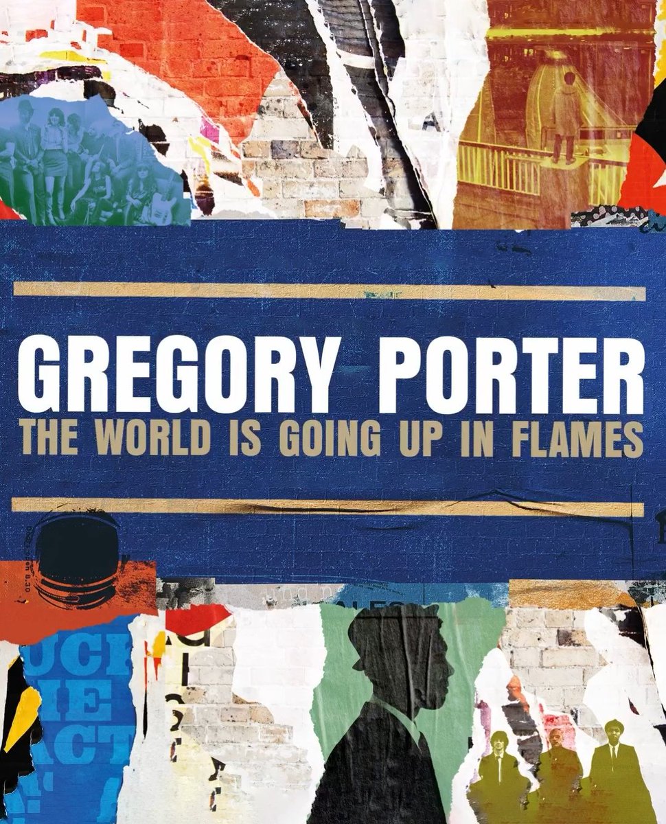 New song alert! @GregoryPorter This World is Going up in Flames recorded for the current BBC series This Town. Check it out!