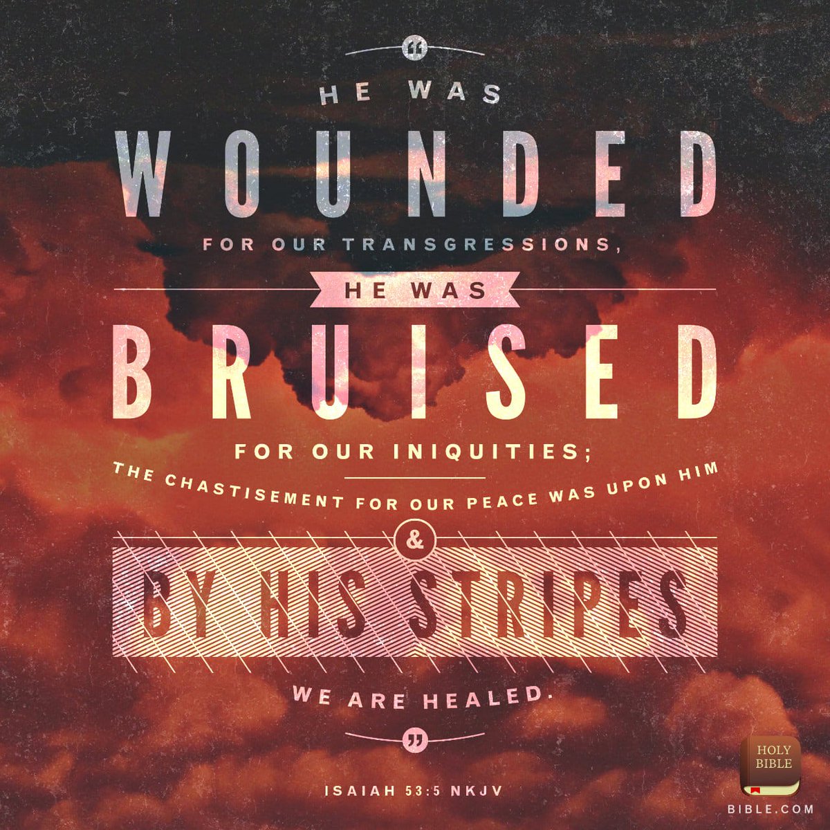 Isaiah 53:5 NKJV
[5] But He was  wounded for our transgressions, He  was bruised for our iniquities; The chastisement for our peace was upon Him, And by His stripes we are healed.

bible.com/bible/114/isa.…