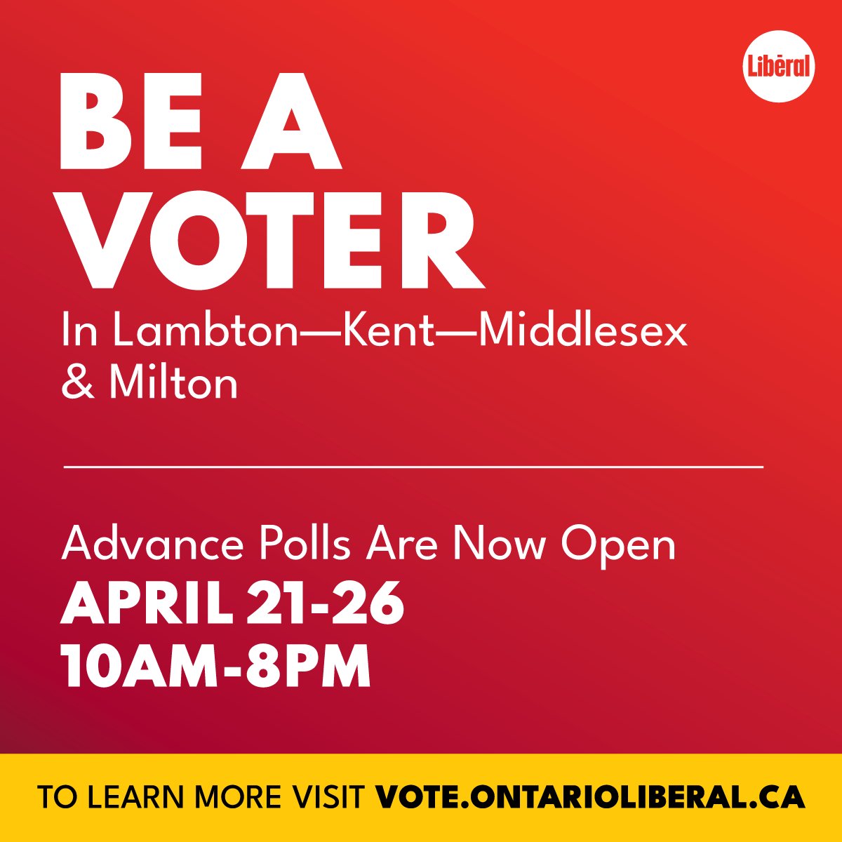 Advance Polls are now open in Lambton—Kent—Middlesex and Milton! Cast your ballot between 10 AM and 8 PM from April 21-26. It's fast and easy. 🗳 vote.ontarioliberal.ca