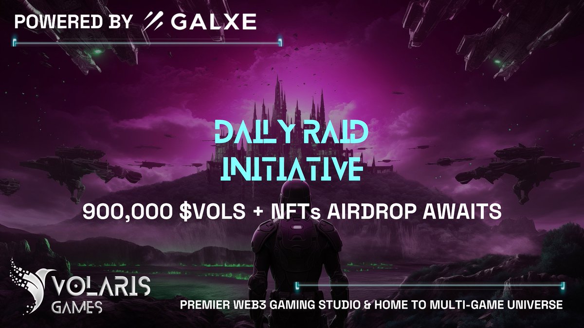 🔥 #VolarisGamers, reminder that the battlefield is still igniting with the scorching hot @Galxe Daily Raid Initiative! ⚔️ Don't miss out on this blazing opportunity to stack up points and earn $VOLS rewards! 💰 Join the raid now and claim your share of the action!…