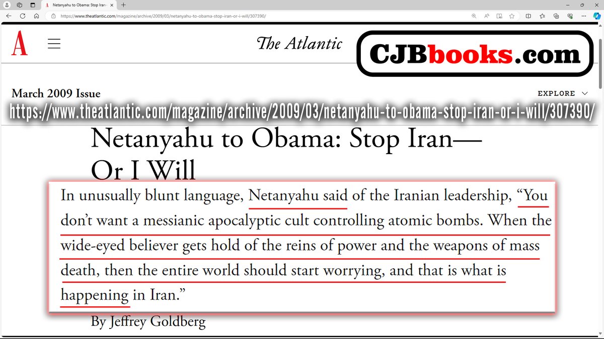 Netanyahu: 'You don't want a messianic apocalyptic cult controlling atomic bombs. When the wide-eyed believer gets hold of the reins of power and the weapons of mass death, then the entire world should start worrying, and that is what is happening in Iran [Misspelled Israel].'