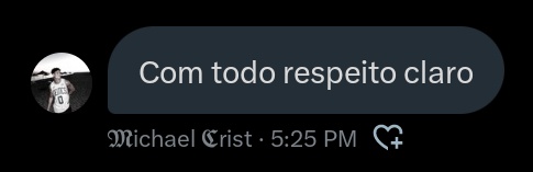 Com todo respeito claro 🥰