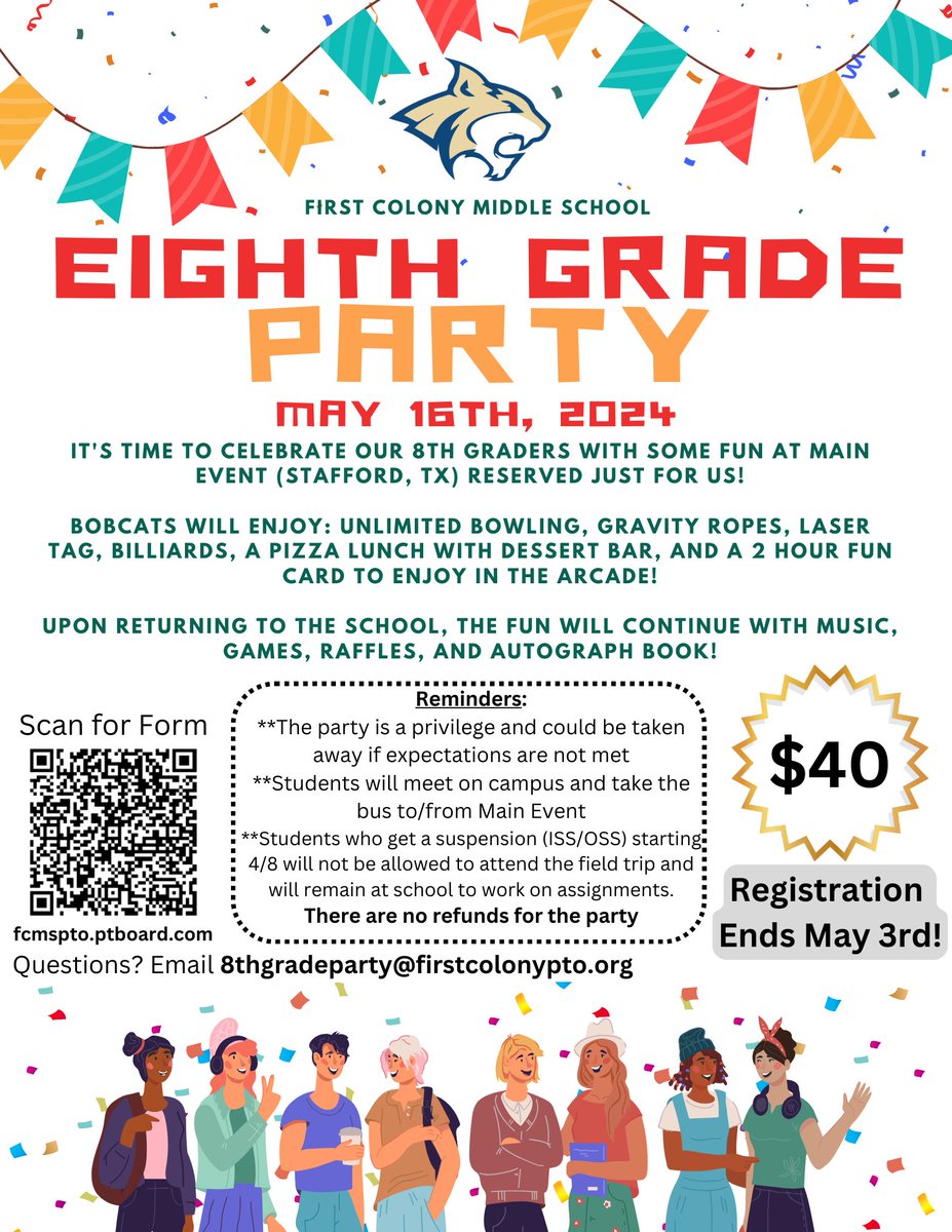 8th grade, two weeks left to register to attend the end of year party!