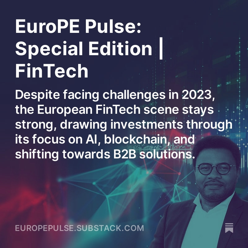 EuroPE Pulse: Special Edition | FinTech open.substack.com/pub/europepuls…