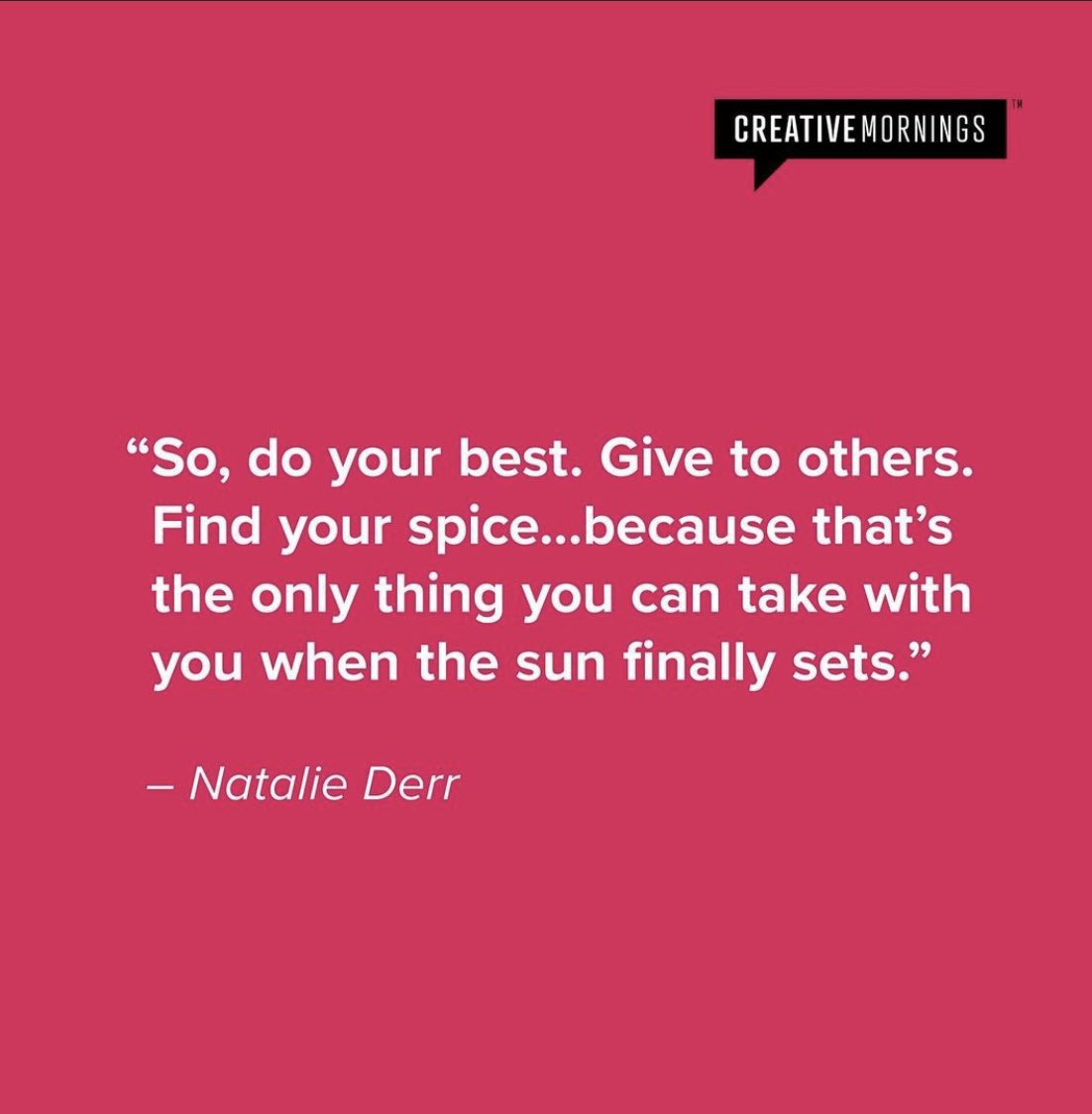 TheWoodzick's tweet photo. LOVE these quotes from the spicy @creativemorning talk by the incredible Natalie Derr! 🌶️🌶️🌶️ https://t.co/Hu8zPAxExv