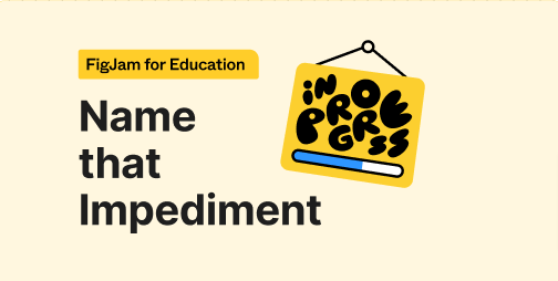 Been grateful to join a group of educators who are all creating education-focused templates for Figjam. There are some great templates that teachers can start using today at figma.com/@k12education including a few by me, including my Name that Impediment template. Check them out…