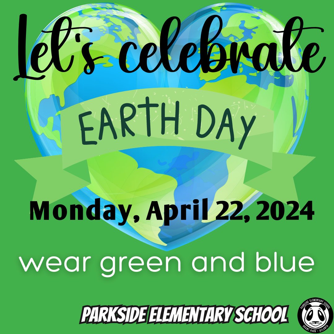 🌍🌱 Happy Earth Day! 🌱🌍 Let's go green and blue tomorrow to honor our beautiful planet. Wear your favorite shades of green and blue to show your support for environmental conservation! #EarthDay #GoGreen #SaveThePlanet @ParksideIB
