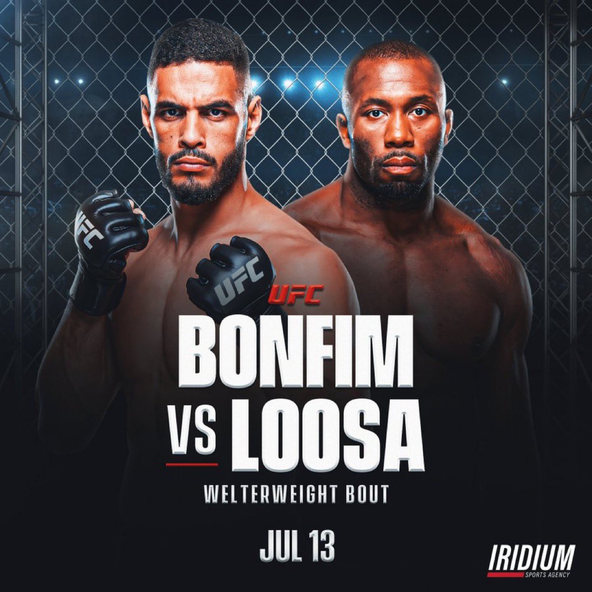 🚨Breaking News🚨

Bonfim is back July 13th to take on Ange Loosa

Who wins this Welterweight Bout? 

#UFCFightNight