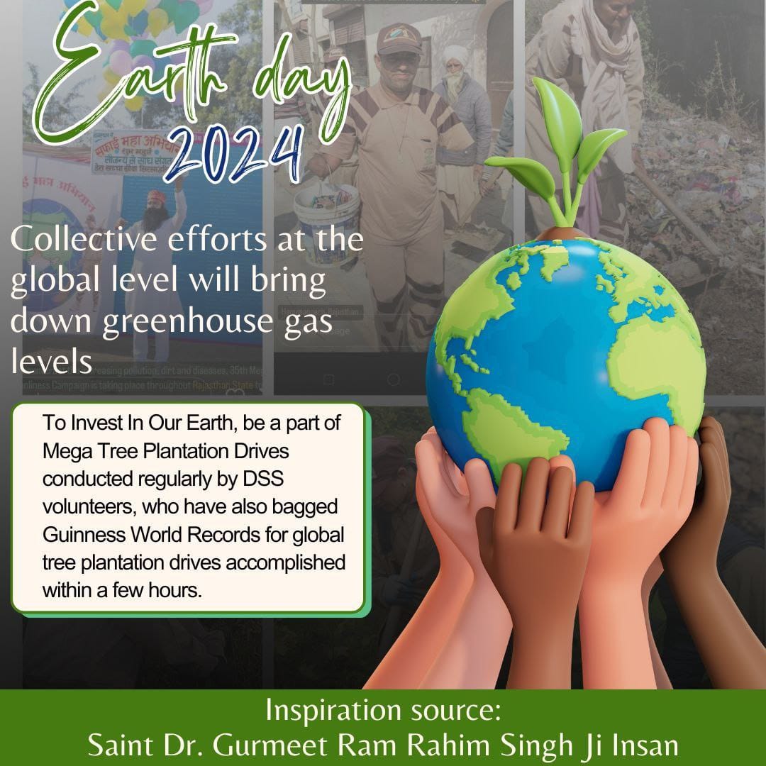 Protecting environment from degradation is responsibility of all. As it's #EarthDay, on the #EarthDay2024, let's all pledge to participate in the campaigns started by Saint Dr MSG Insan to save mother earth such as tree plantation and cleanliness campaign. #EarthDayEveryDay