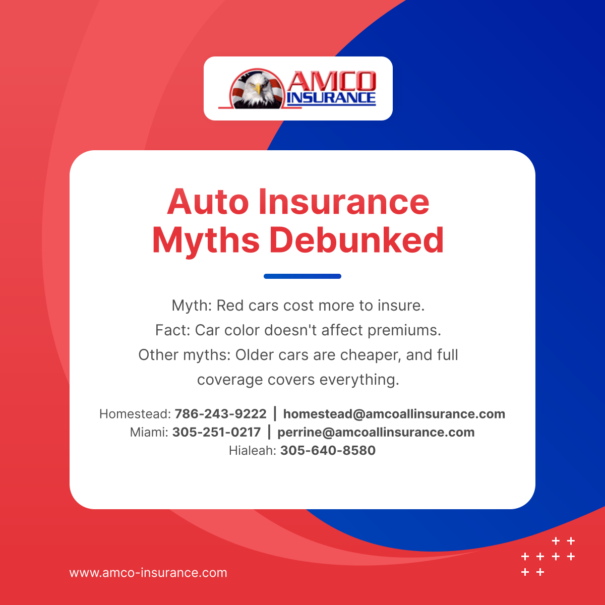 Don't fall for common auto insurance myths. Knowing the facts helps you make informed decisions about your coverage. Protect your ride with confidence. 

#HomesteadFL #AmcoInsurance #InsuranceServices #AutoInsuranceFacts #InsuranceMyths
