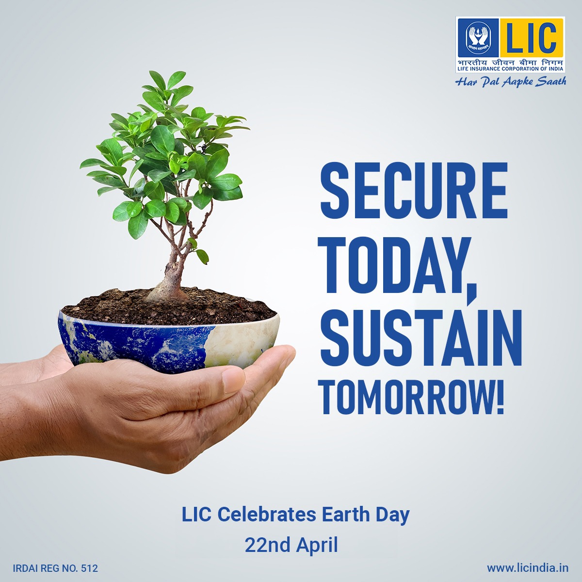 Growing your peace of mind today to nurture a resilient tomorrow. This Earth Day, LIC stands with you for a future that's both secure and sustainable. #LIC #EarthDay2024