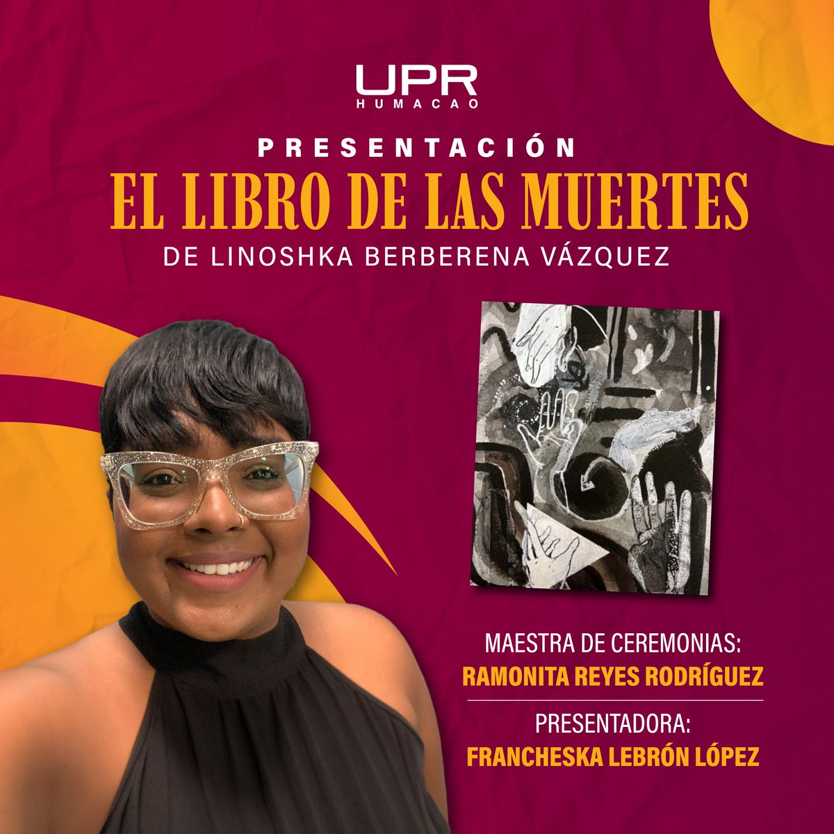 #OrgulloUPRH | Reconocemos a Linoshka Berberena, egresada de UPRH, por la presentación de su 1er poemario El Libro de las Muertes. La profesora participó en la antología Vuelos del Vértigo, la cual fue galardonada con mención honorífica por el PenClub de PR 2020.

¡Enhorabuena!