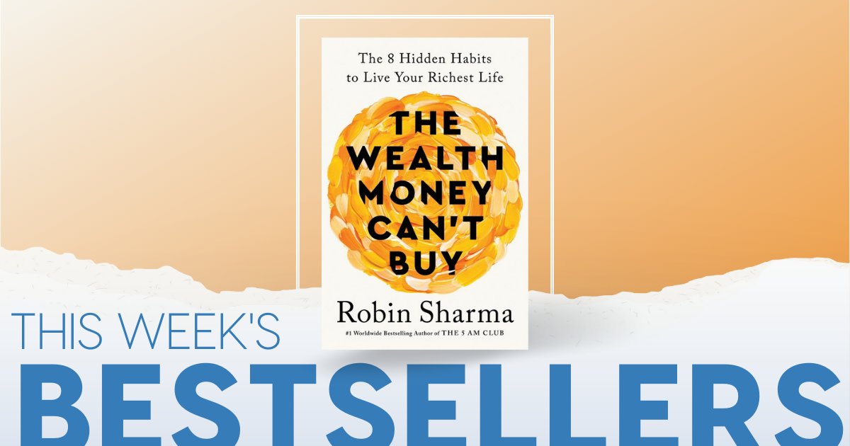 #TheWealthMoneyCantBuy by @RobinSharma debuted at #1 on the Canadian bestseller list! Get your copy today to read the exciting new book from the author of #The5AMClub!