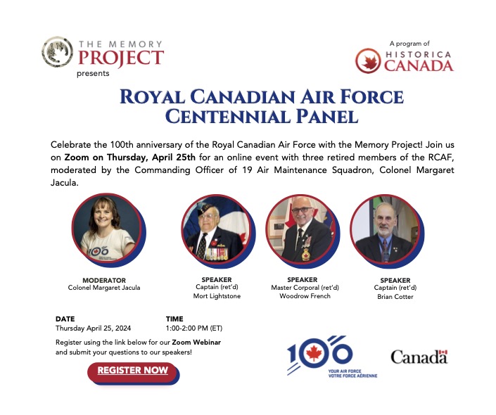 100 years of the @RCAF_ARC! Join @Memory_Project on Zoom this Thursday, April 25th for an online event with 3 retired members of the #RCAF, moderated by the Commanding Officer of 19 Air Maintenance Squadron, Colonel Margaret Jacula. Register here >> bit.ly/4aKRQDP