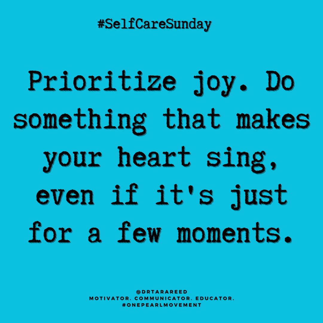 #SelfcareSunday

Prioritize Your Joy! Prioritize Your Happiness!

#selfcaresundays #selfcareroutine #selfcarejourney #goals #habits #selfcare #selflove #selfempowerment 
#reedwithpurpose #drtarareed #onepearlmovement  
#motivation #empowerment #inspiration