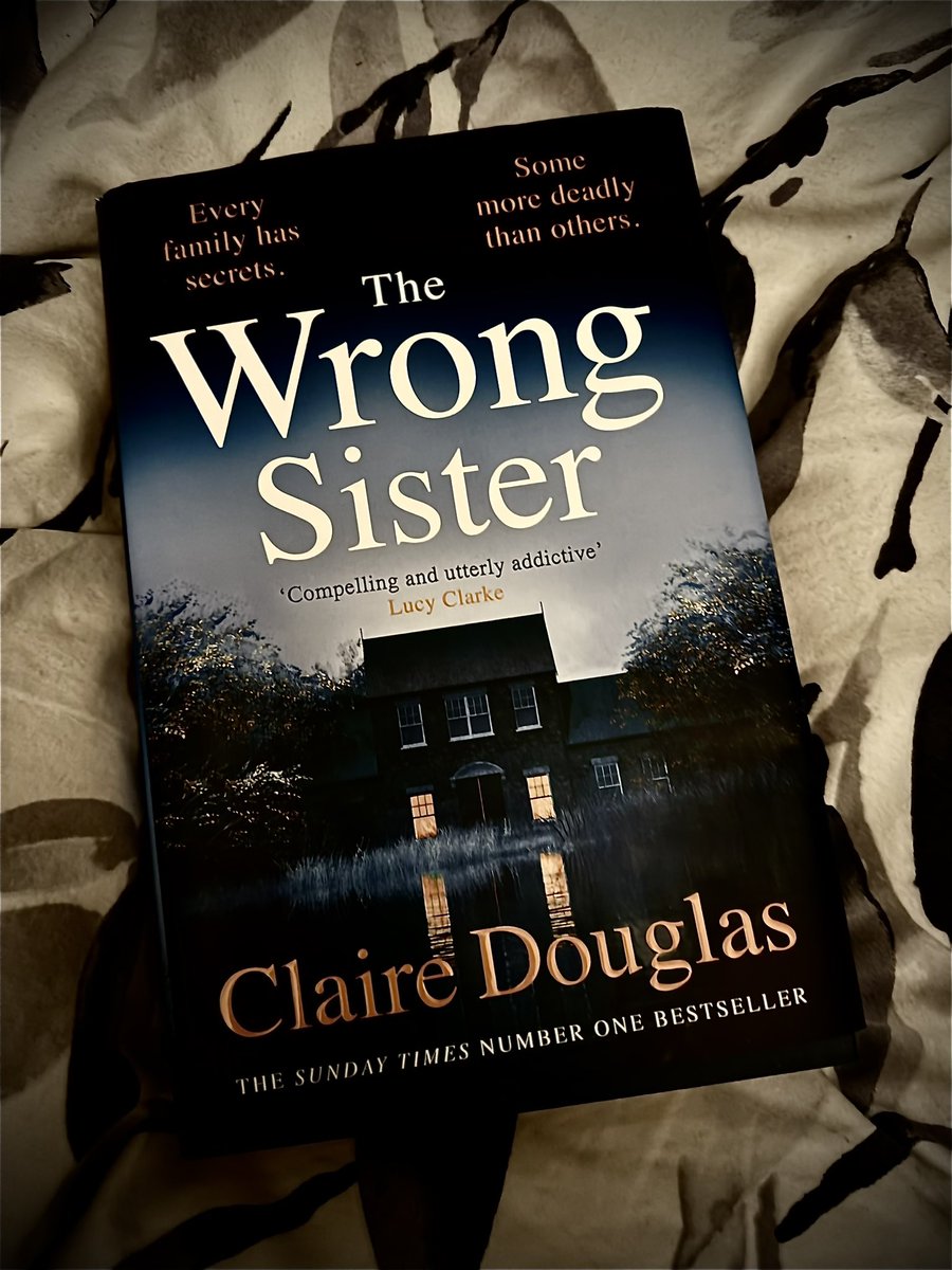 #Book16 #Bookin2024 The Wrong Sister,Tasha's tranquil family life is shattered when her sister Alice is attacked. Secrets unravel, trust is tested & danger lurks closer than ever. A gripping thriller full of twist&turns that will keep you on the edge of your seat! @Dougieclaire