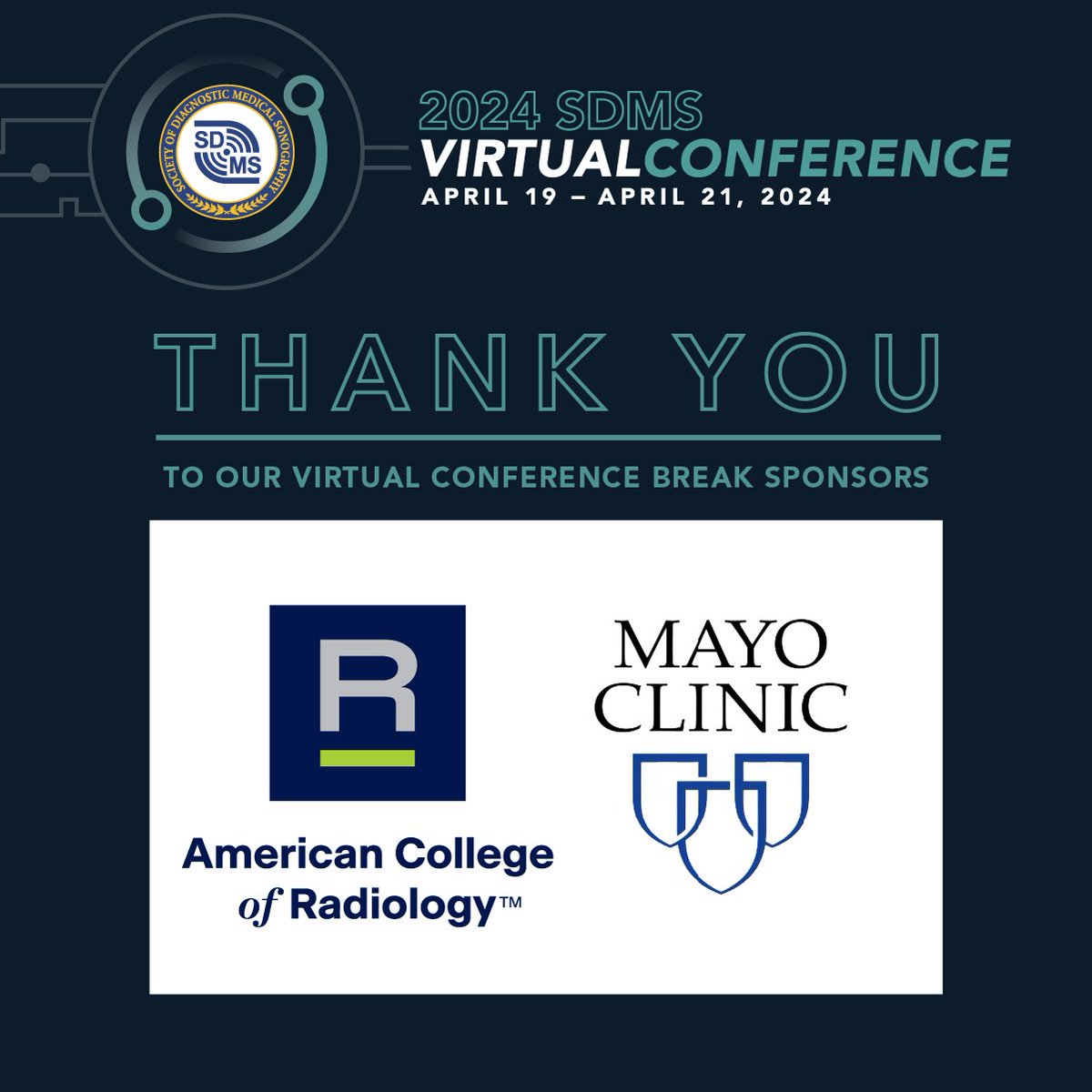 TheSDMS's tweet image. We're absolutely thrilled to give a big shout-out to our wonderful sponsors, American College of Radiology and Mayo Clinic! Your support for the 2024 #SDMS Virtual Conference is remarkably appreciated. #VirtualConference #Ultrasound #Sonography