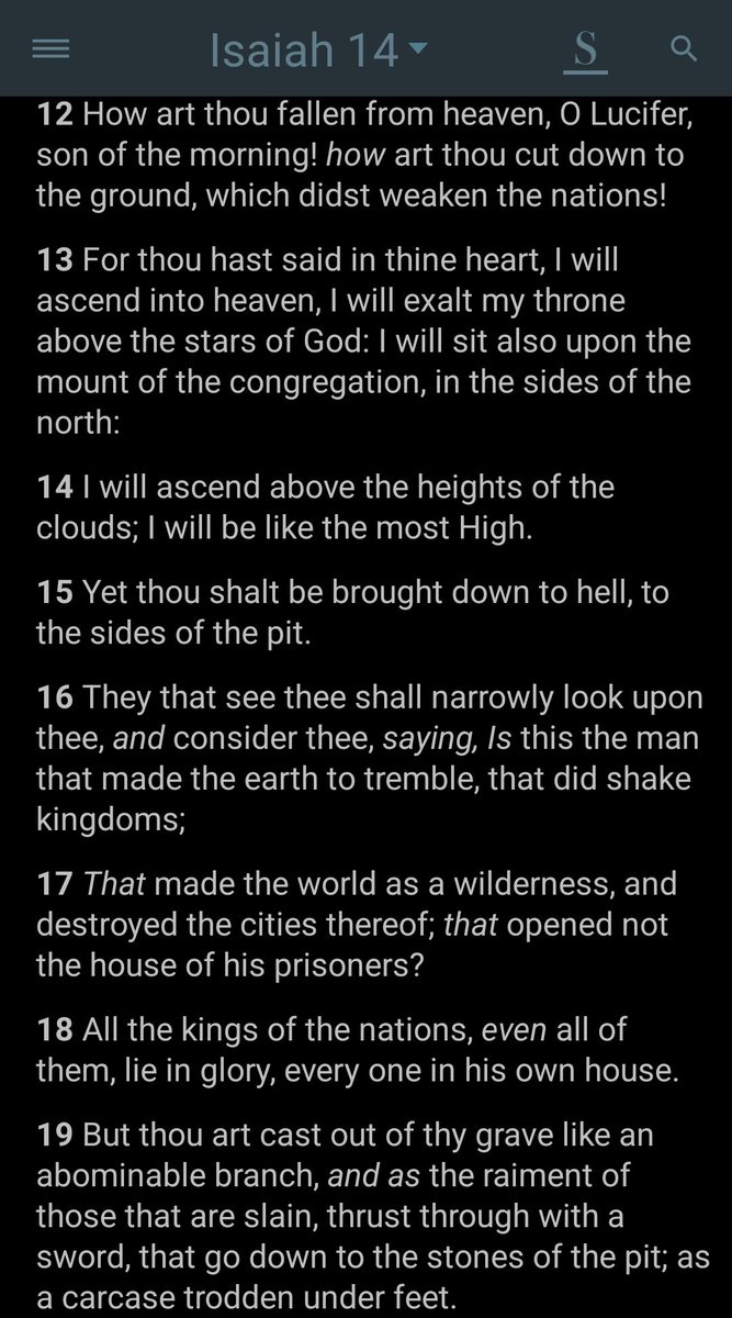 RealLilTrump's tweet photo. First, let's establish that Lucifer ("morning star") &amp; Satan ("adversary") are one and the same

Isaiah 14 &amp; Ezekiel 28 are both obviously speaking of the one who has exalted himself as a God, has weakened/deceived nations, has been thrown down/cast down/fallen to Sheol/Earth/
13 https://t.co/RGJancu82O