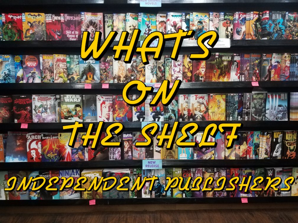 #WHATSONTHESHELF, APRIL 24TH - #INDEPENDENTPUBLISHERS: @AWA_Studios / @TokyoPop / @2000AD / @OniPress / @MadCaveStudios / @VIZMedia / @TheVaultComics & more... #NCBD #comics #comicbooks #SupportYourLCS ow.ly/WL0w50RkrIk