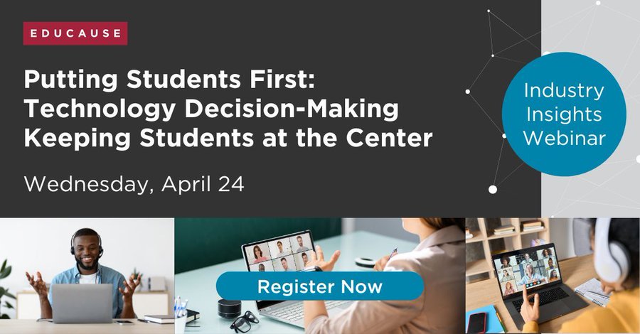 Join @educause for the April 24th webinar, 'Putting Students First: Technology Decision Making, Keeping Students at the Center.' Explore methods for creating inclusive learning environments & delivering personalized student support. buff.ly/3xlo2Pf