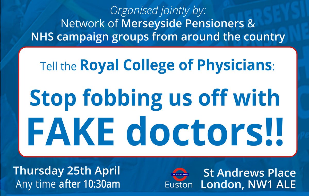 Join our demo outside the @RCPhysicians this Thursday, let them know we won't be fobbed off with fake Doctors. Bring banners, placards, union flags, drums, whistles This has been kept quiet far too long, let's make a noise!