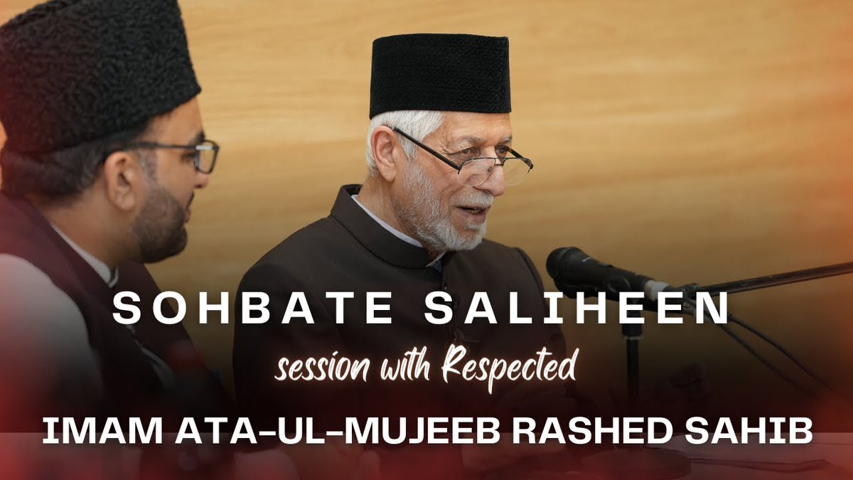 Sohbate Saliheen with Respected Imam Ata-ul-Mujeeb Rashed Sahib This enlightening session provided a unique opportunity for spiritual growth and guidance, as Imam Sahib shared his valuable experience with Khilafat! 📢Don't miss out & Tune in now!👇youtube.com/watch?v=W84LbB…