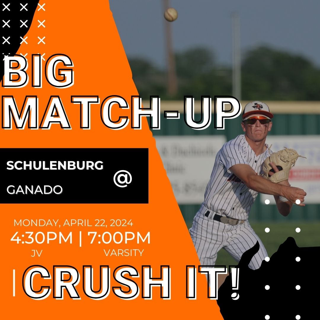 Shorthorns take on Ganado beginning at 4:30PM in Ganado today (4/22) #OrangeCrush