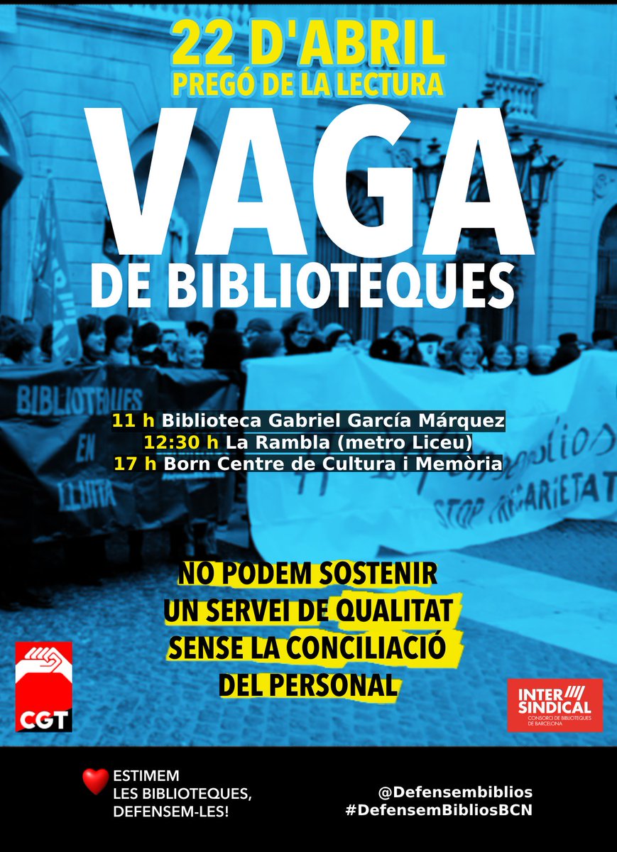 📢VAGA DE BIBLIOTEQUES📚
Estimem les biblioteques, els llibres i la cultura per sobre de totes les coses, però no per sobre de la vida. Viure és urgent!
#vagabiblioteques
#DefensemBibliosBcn
#SantJordiBCN #DiàlegsSantJordi
#PregódelaLectura