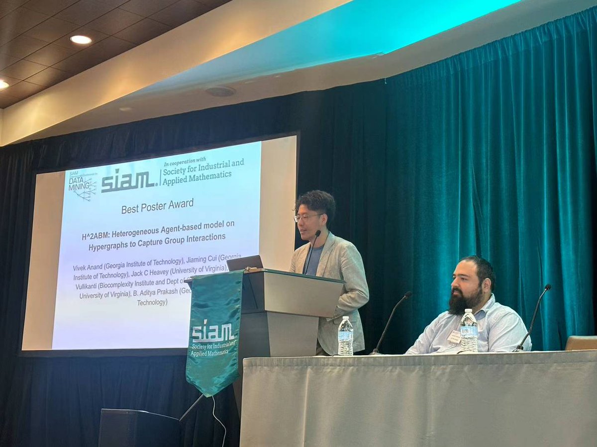 SIAMDataMining's tweet photo. #SIAMSDM24 Best Poster Award: H^2ABM: Heterogeneous Agent-based model on Hypergraphs to Capture Group Interactions. Congratulations to the authors! https://t.co/CQ2e6iGZXE