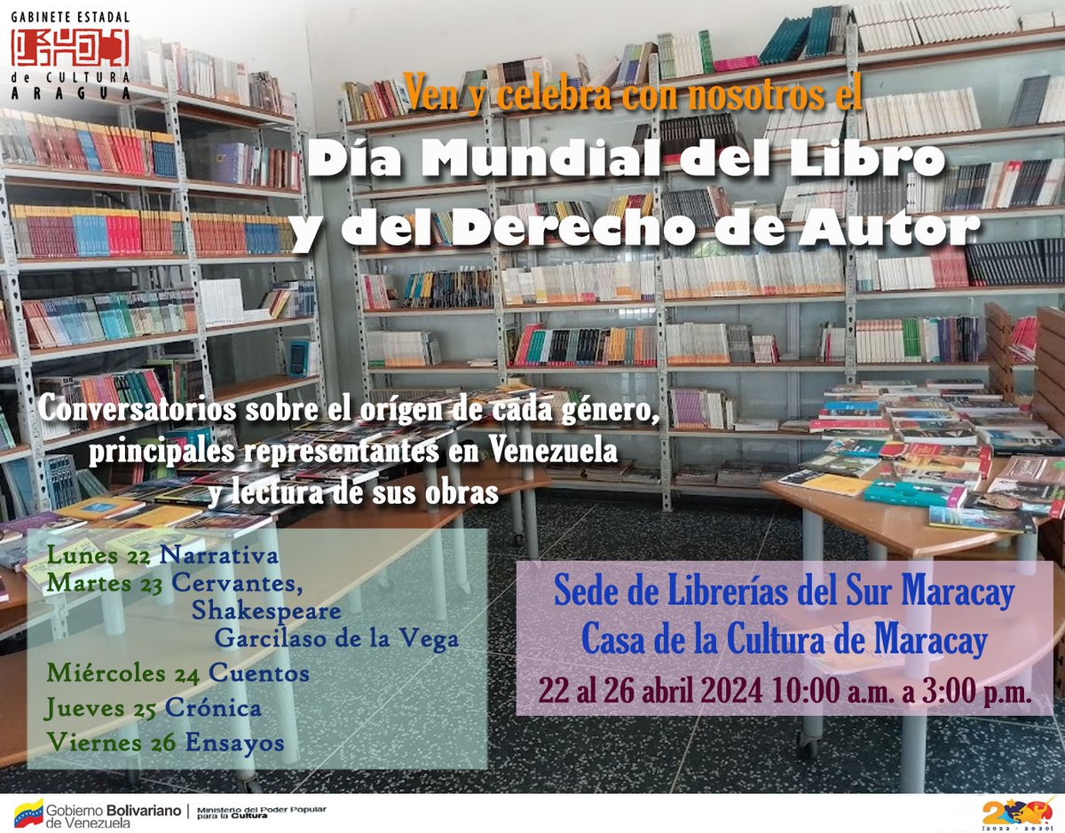 #PoderPopularEnVanguardia #LoAfirmativoVenezolano @mppc_aragua y @LibreriasDelSur #Aragua te invitan a disfrutar de la programación conjunta que tienen preparada para celebrar el 'Día del Libro y del Derecho de Autor' a partir del lunes 22 hasta el viernes 26 de abril.