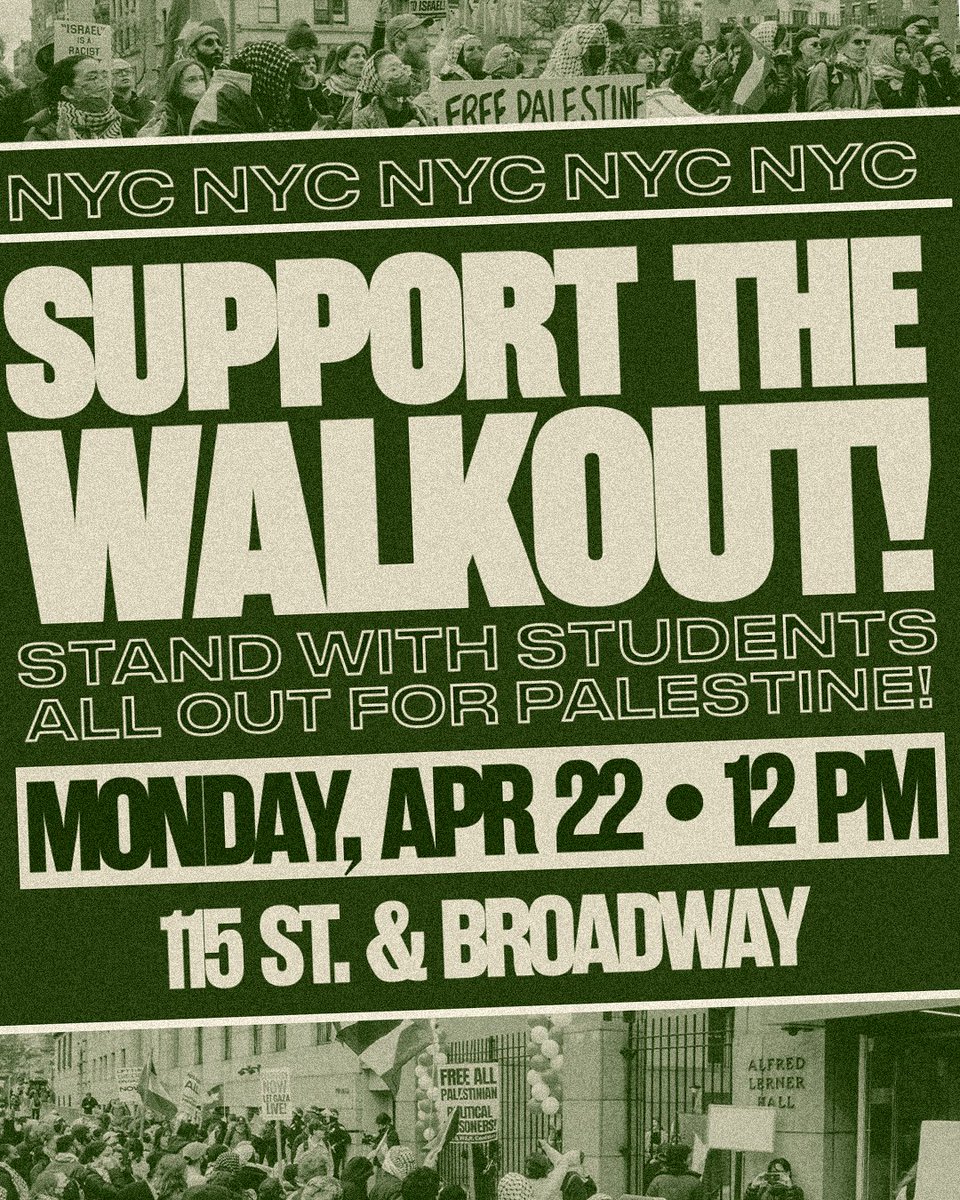 🇵🇸❗️✊SUPPORT THE WALKOUT! Tomorrow, student workers will walk out on the Columbia campus to demand amnesty for student & faculty protesters & divestment from Israeli apartheid. The people of NYC will join them, and rally at the gates of Columbia University to show the world