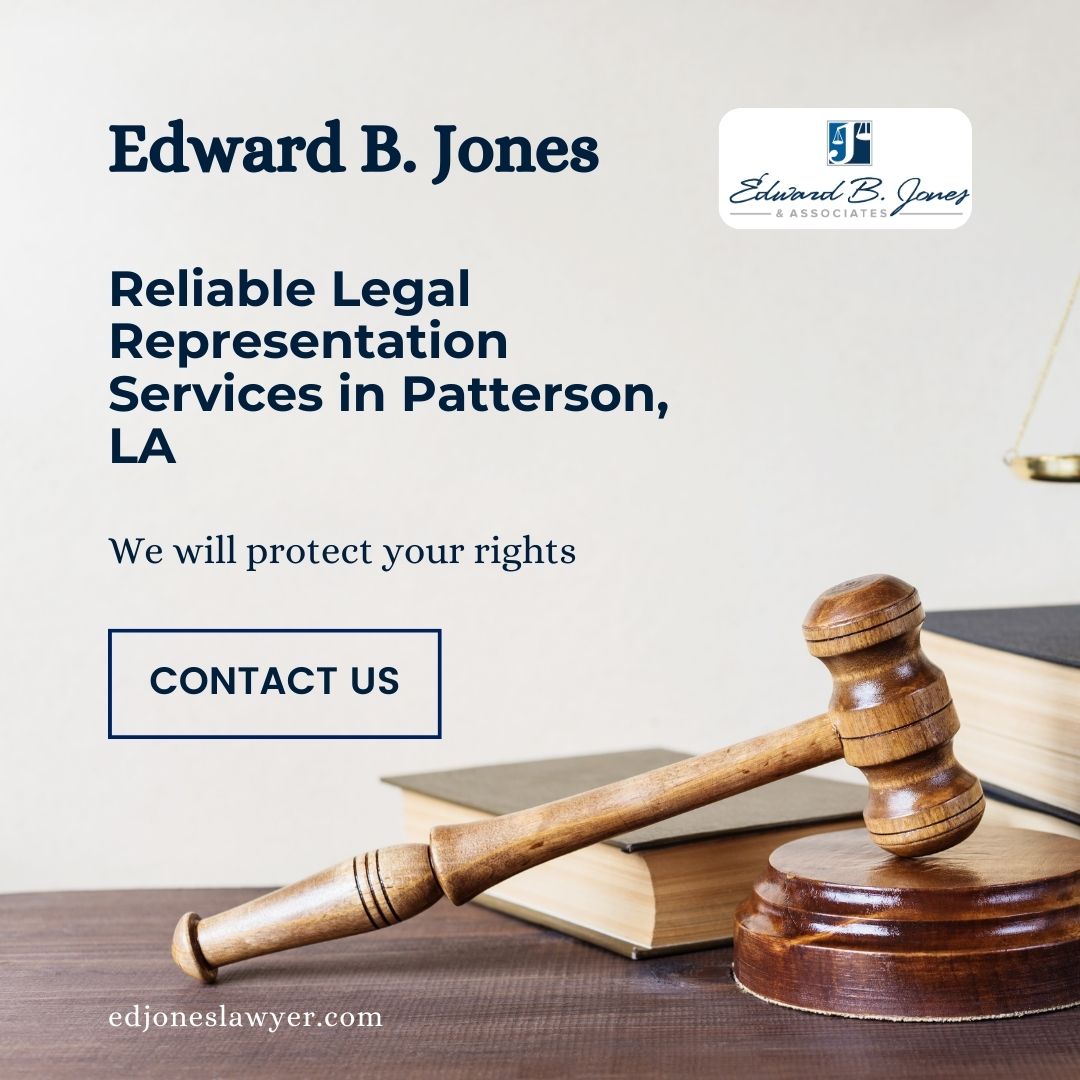 Trust Edward B. Jones & Associates, LLC for reliable legal representation in Patterson, LA. Our experienced team is dedicated to protecting your rights and achieving the best outcomes for your case. Contact us: (985) 399-5944 #LegalRepresentation #PattersonLA #EdwardBJonesLLC