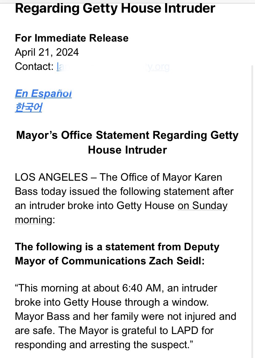 DEVELOPING: Mayor of Los Angeles office statement on intruder at the Getty house residence @KTLA