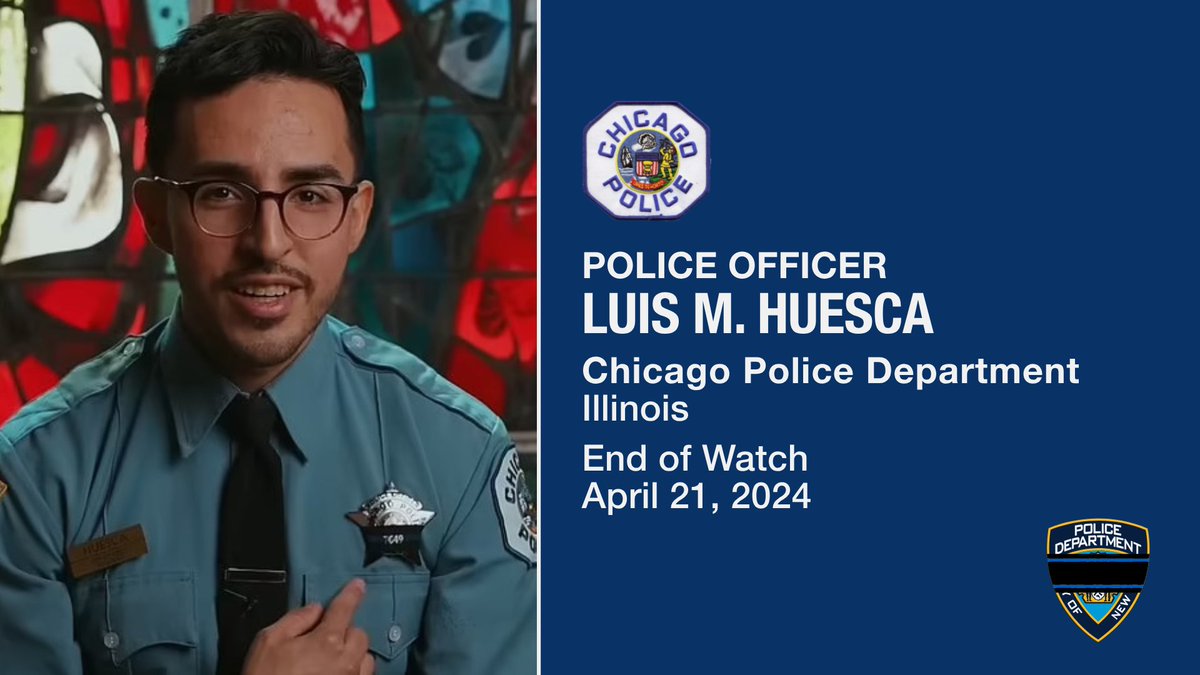 Our heartfelt condolences go out to the family, friends, and coworkers of Police Officer Luis M. Huesca of the @Chicago_Police. He was tragically shot and killed this morning while driving home after his shift. He had served with his department for six years. #FidelisAdMortem
