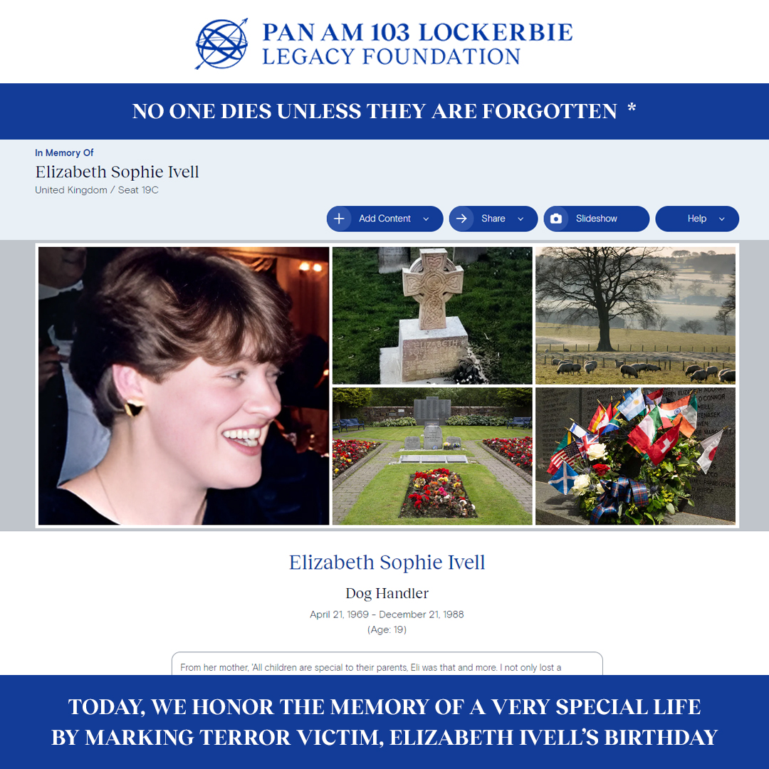 Today, we honor the memory of a very special life by marking Elizabeth Ivell’s birthday.
pa103ll.org/living-memoria…
#panam103 #rememberingpanam103 #neverforget #goodendures #weremember #Lockerbie #panamflight103 #JusticePanAm103 #LivingMemorial #USHistory #victimsofterrorism