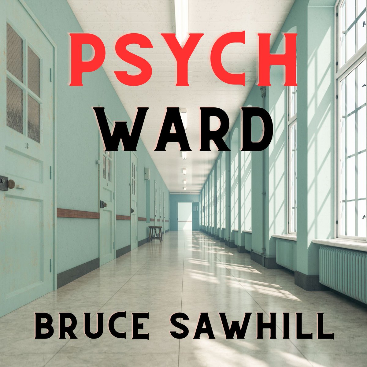 Check out this story with Kindle Vella: Psych Ward by Bruce  Sawhill amazon.com/kindle-vella/s…