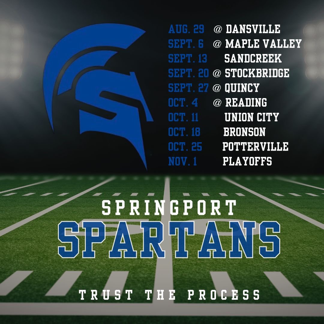 2024 Springport Football Schedule! @Eric_Ingles @statechampsmich @goosepoop_ @MichFBFrenzy @MLiveSports @SpringportPS #TrustTheProcess