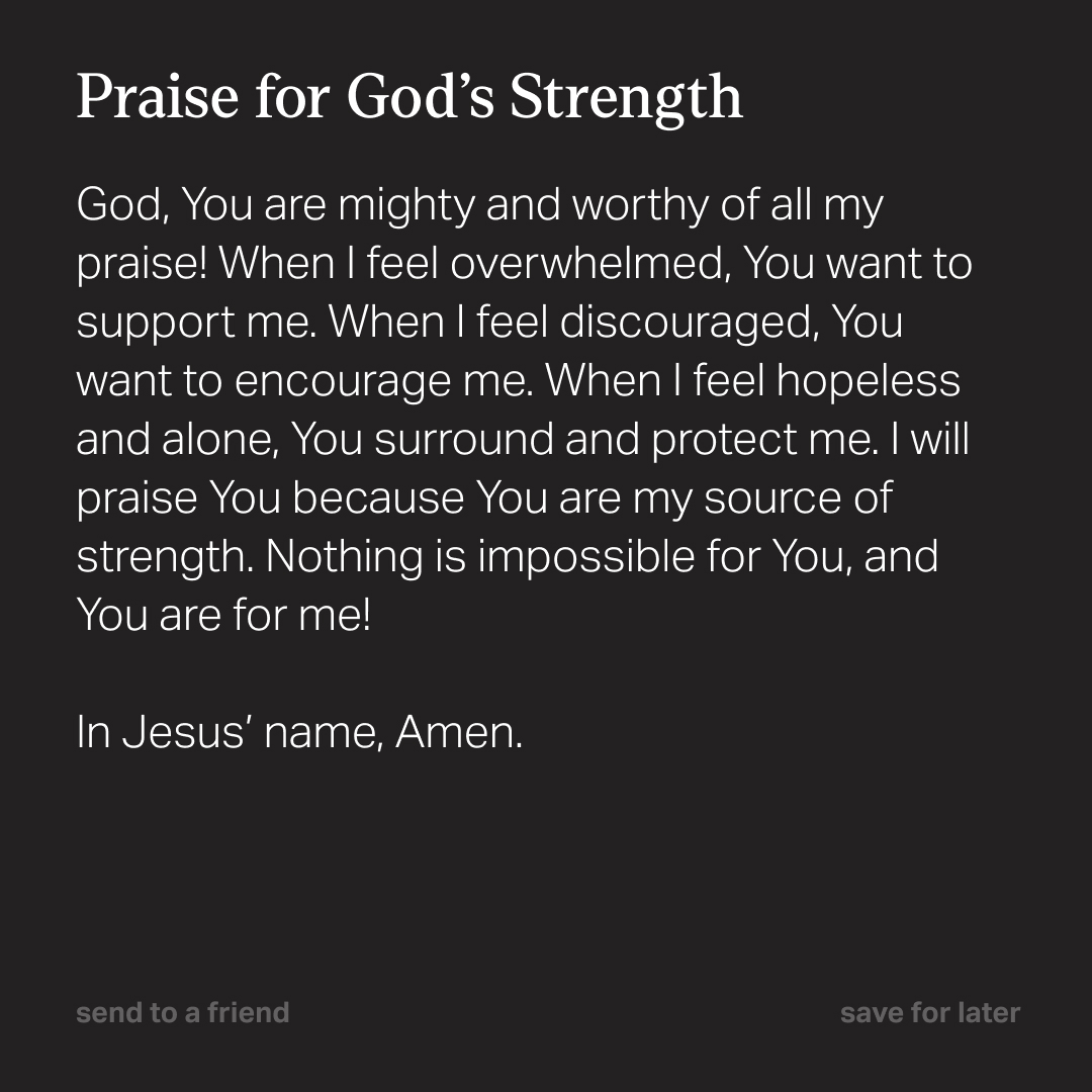 What do you need to praise God for today? “God is our refuge and strength, an ever-present help in trouble.” – Psalm 46:1 NIV