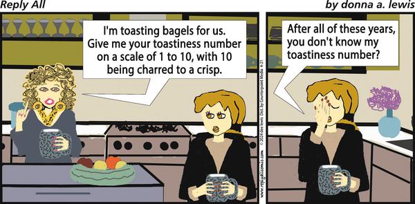 How toastiness do you take your bagel? dailydee.com/2024/04/21/356… via <a href="/ReplyAllComic/">Reply All</a>