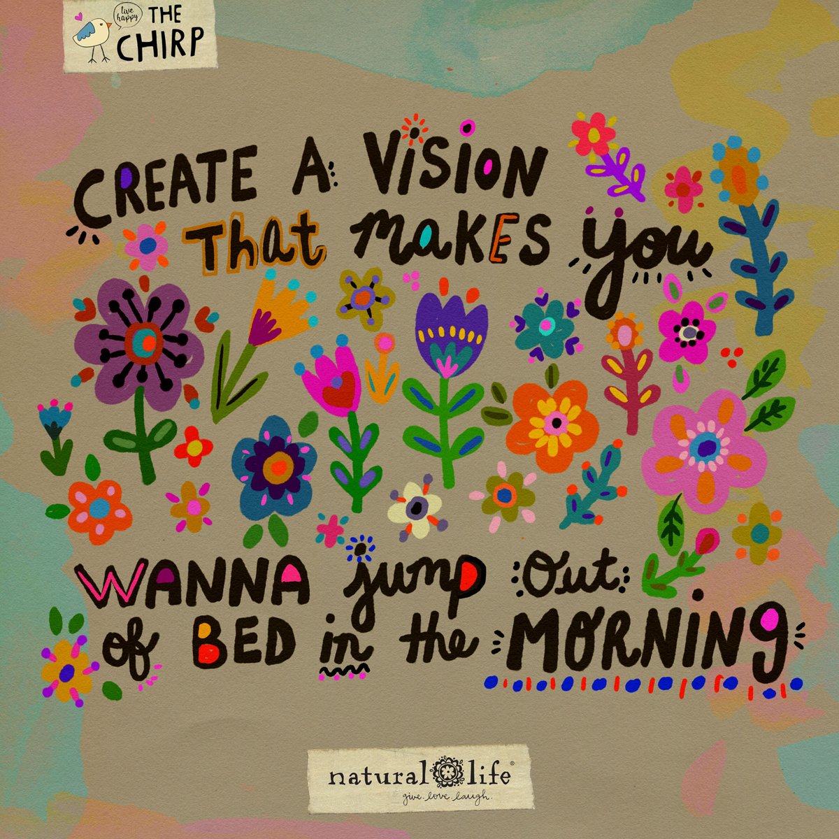 Create a vision that makes you wanna jump out of bed in the morning. ~ Simply, it's great to be motivated!