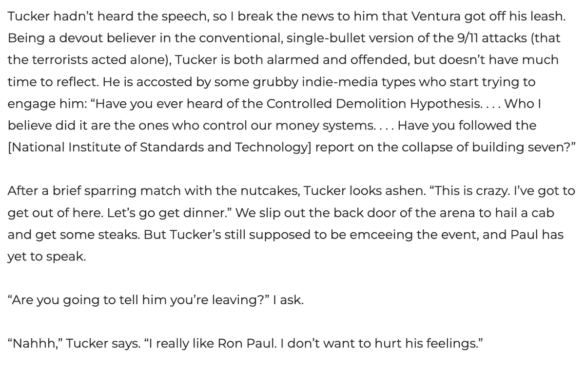 In 2007, Tucker bailed on emceeing a Ron Paul rally *mid-event* because it was crawling with people wanting to debate the collapse of building seven