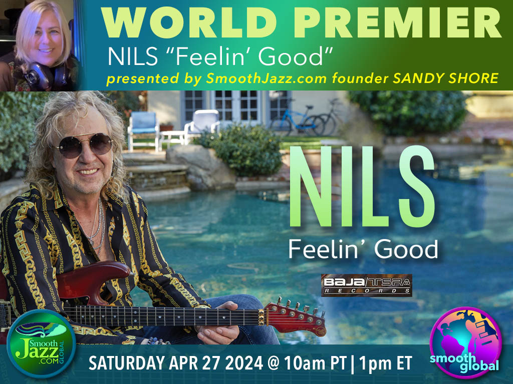 Tune into @SmoothJazzRadio on Sat, Apr 27 @ 10A Pacific for the exclusive World Premier of FEELIN' GOOD from @nilsguitar! Nils joins me on the air as we play the new album track by track a week before it's released (May 3). Listen @ smoothjazz.com or download the free