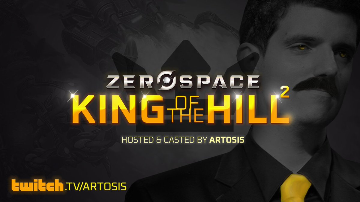 Casting a @PlayZeroSpace King of the Hill ! Twitch . tv / Artosis