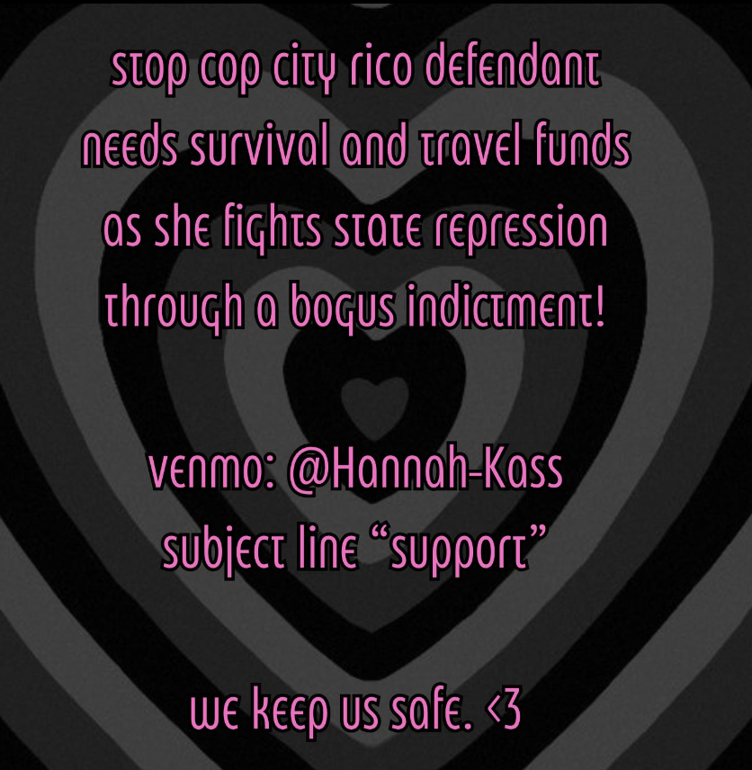 Just found out my codefendants & I (the #ATL61) have to go to court in 2 weeks for our RICO charges related to our alleged involvement in the #StopCopCity movement. I'm raising $ to go down to Atlanta w/ a support person for our hearing. Plz pitch in/RT!🙏🩷 Venmo: @Hannah-Kass