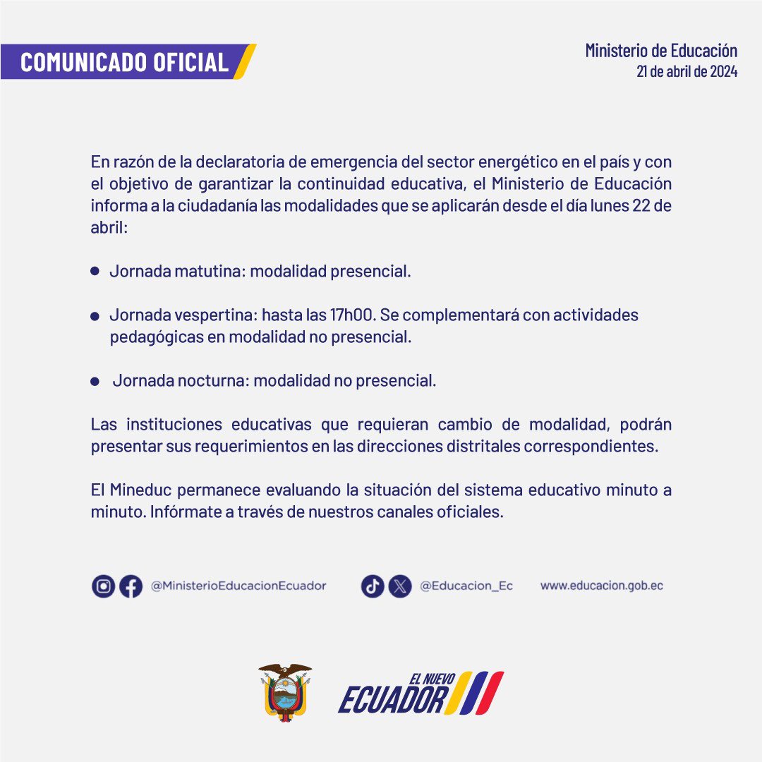 [COMUNICADO] En razón de la declaratoria de emergencia del sector energético en el país y con el objetivo de garantizar la continuidad educativa, el Ministerio de Educación informa a la ciudadanía las modalidades que se aplicarán desde el día lunes 22 de abril. 🏫