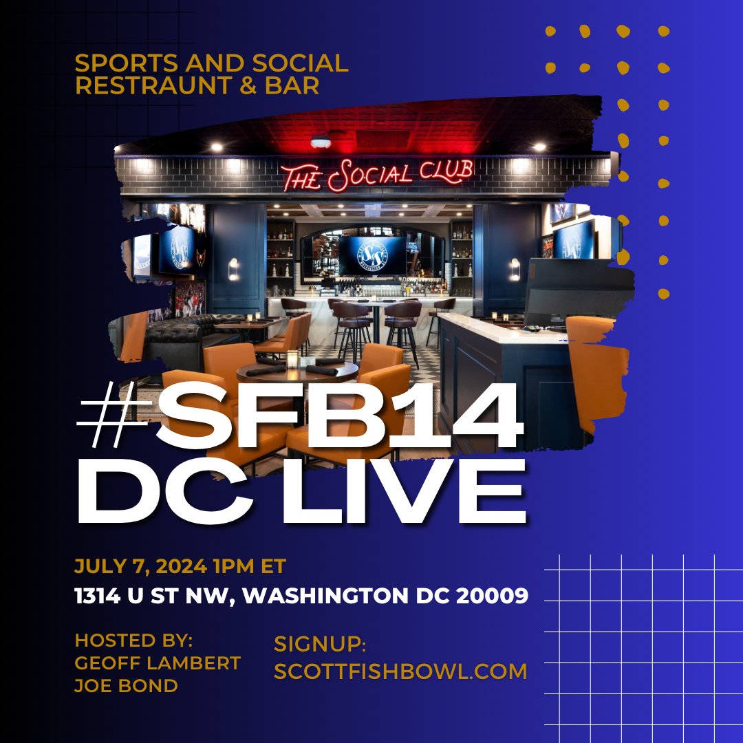 GeoffLambert77's tweet image. We are still filling the #SFB14 DC Live Drafts! 
When: July 7th 1pm ET
Where: Sports and Social on U Street DC
Hosted by: Geoff Lambert &amp;amp; Joe Bond
Signup 👉🏻 ScottFishBowl.com 
#SFBDC