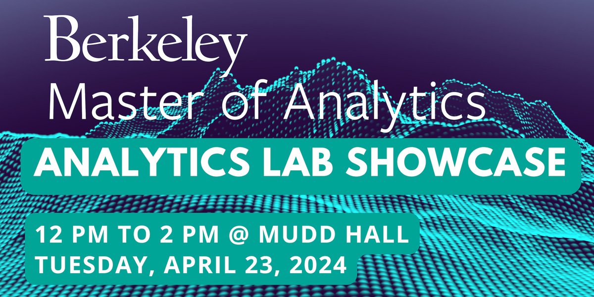 You're invited to the Berkeley Analytics Lab Showcase on April 23 from 12-2 PM in Mudd Hall! If you’re interested in attending, RSVP here: bit.ly/3Ubbim4