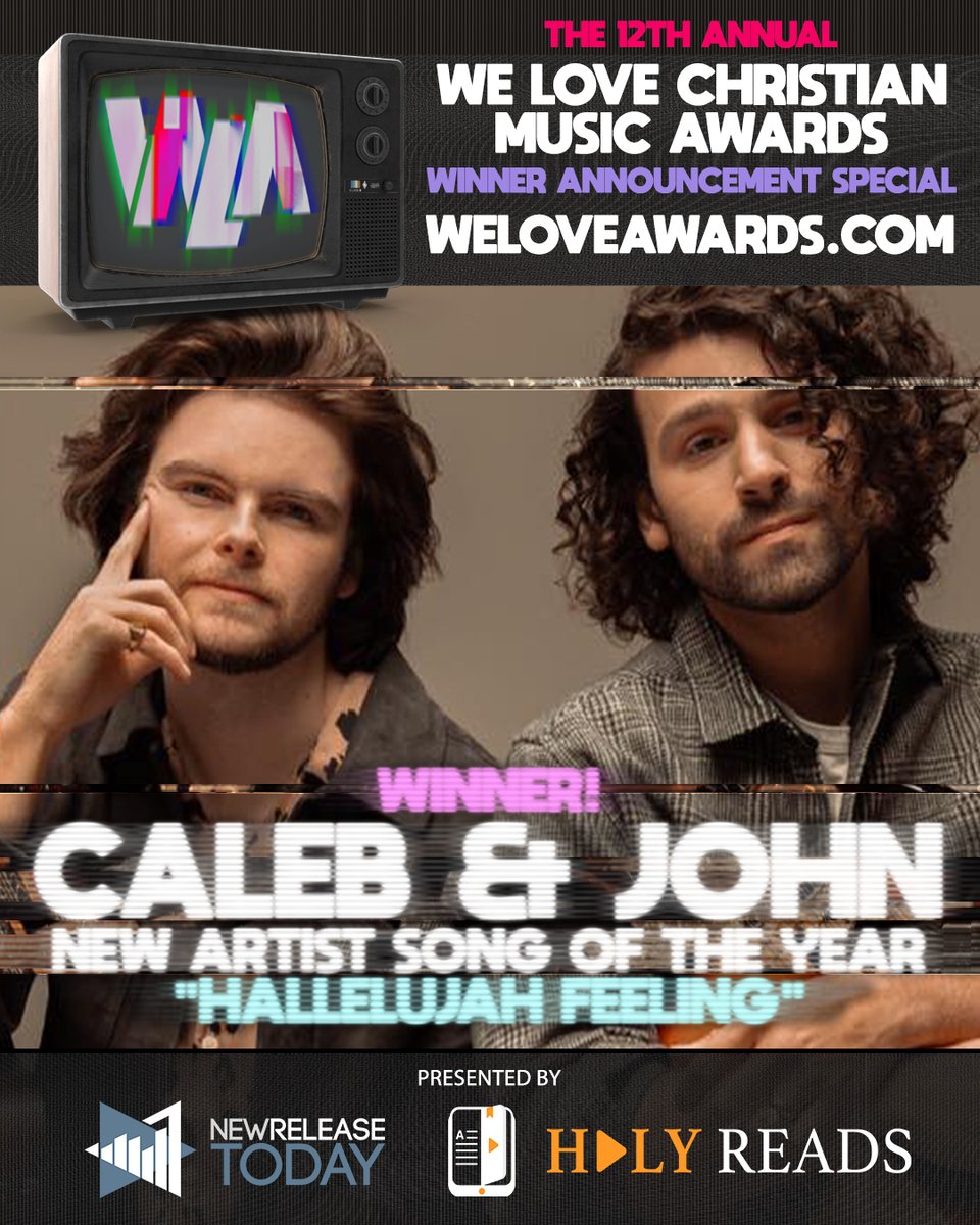 WINNER ANNOUNCEMENT: Congrats to Caleb & John, your winner for New Artist Song of the Year ('Hallelujah Feeling'). Watch the special on-demand now at WeLoveAwards.com.